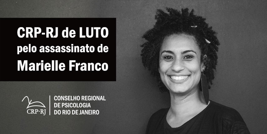 crp-rj-de-luto-pelo-assassinato-da-vereadora-marielle-franco
