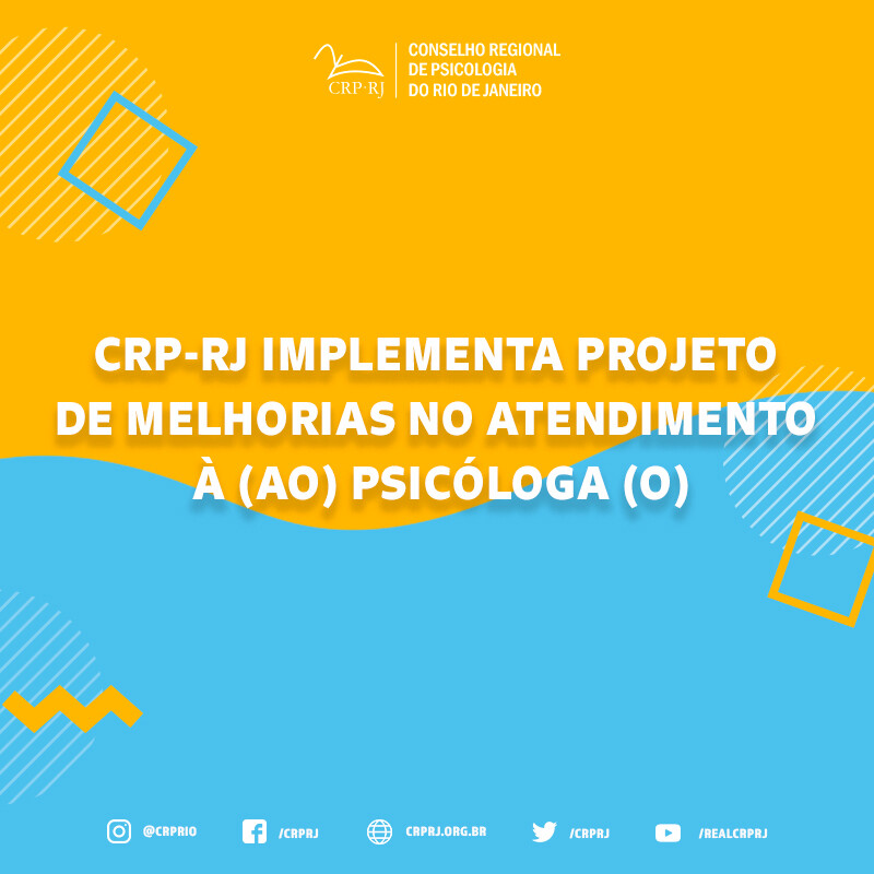 crp-rj-implementa-projeto-de-melhorias-no-atendimento-a-ao-psicologa-o
