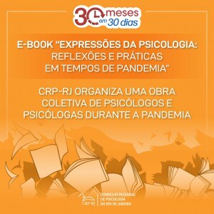 e-book-expressoes-da-psicologia-reflexoes-e-praticas-em-tempos-de-pandemia-crp-rj-organiza-uma-obra-coletiva-de-psicologos-e-psicologas-durante-a-pandemia