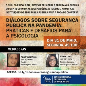 roda-de-conversa-dialogos-sobre-seguranca-publica-na-pandemia-praticas-e-desafios-para-a-psicologia-ocorrera-no-dia-31-de-maio